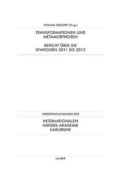 Transformationen und Metamorphosen