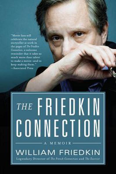 Friedkin Connection, The
