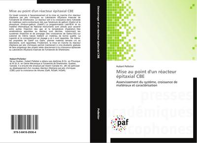 Mise au point d’un réacteur épitaxial CBE