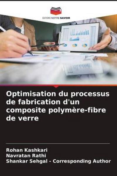 Optimisation du processus de fabrication d’un composite polymère-fibre de verre