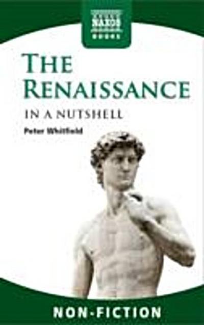 Renaissance - In a Nutshell