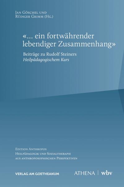 "... ein fortwährender lebendiger Zusammenhang"