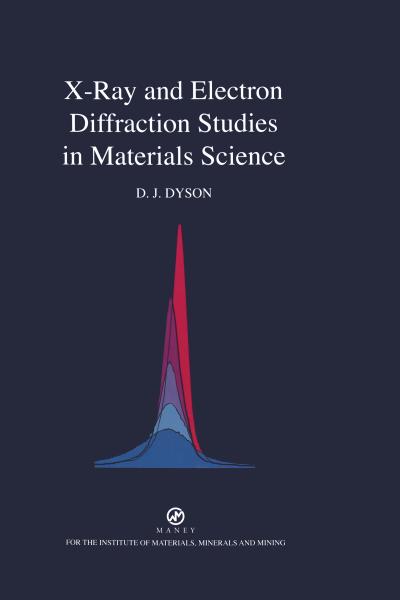 X-ray and Electron Diffraction Studies in Materials Science