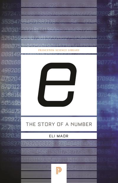 E: The Story of a Number - Eli Maor