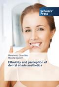 Ethnicity and perception of dental shade aesthetic