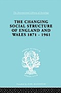 Changing Social Structure of England and Wales