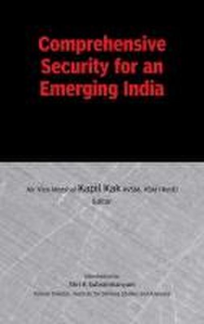 Comprehensive Security for an Emerging India
