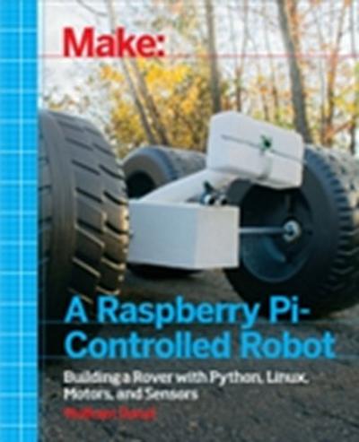 Make a Raspberry Pi-Controlled Robot