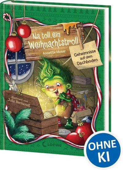 Na toll, ein Weihnachtstroll (Band 2) - Geheimnisse auf dem Dachboden