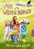 Die Wilden Hühner und das Glück der Erde | Buch