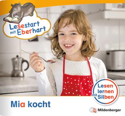 Lesestart mit Eberhart: Mia kocht