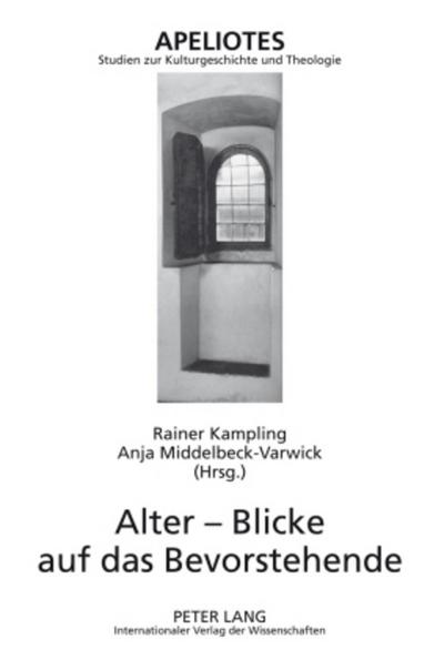 Alter - Blicke auf das Bevorstehende