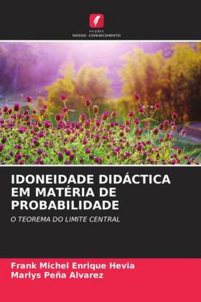 IDONEIDADE DIDÁCTICA EM MATÉRIA DE PROBABILIDADE