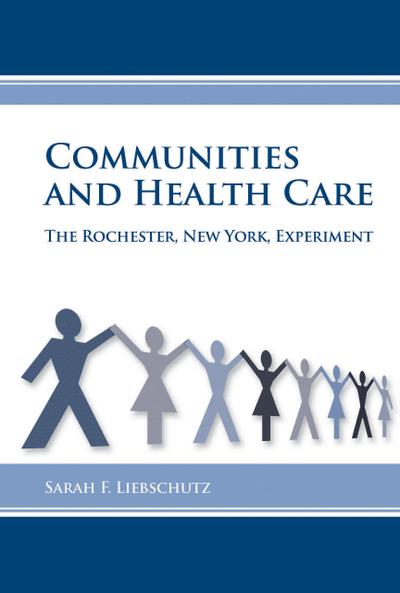 Communities and Health Care
