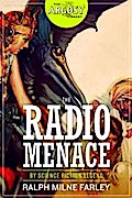 The Radio Menace