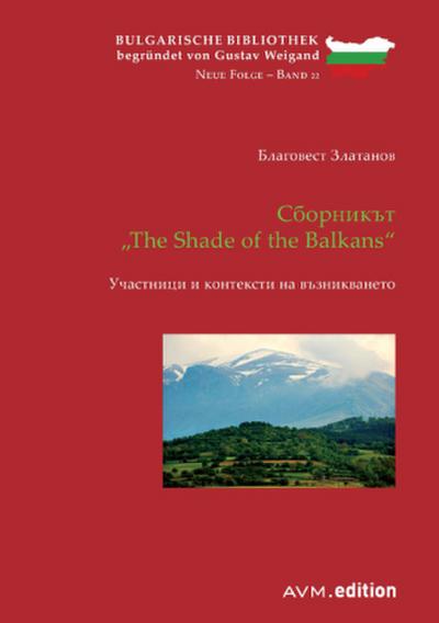 "The Shade of the Balkans"