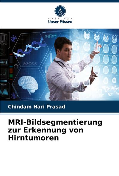 MRI-Bildsegmentierung zur Erkennung von Hirntumoren