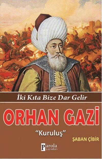 Orhan Gazi Kurulus