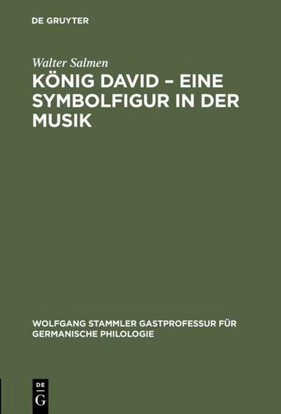 König David - Eine Symbolfigur in der Musik