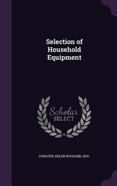 Selection of Household Equipment