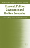Economic Policies, Governance and the New Economics