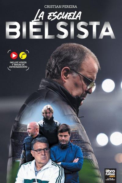 LA ESCUELA BIELSISTA
