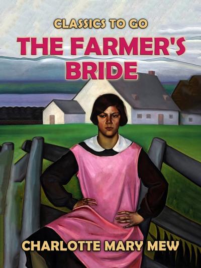 Farmer’s Bride