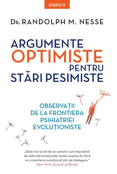 Argumente optimiste pentru stari pesimiste