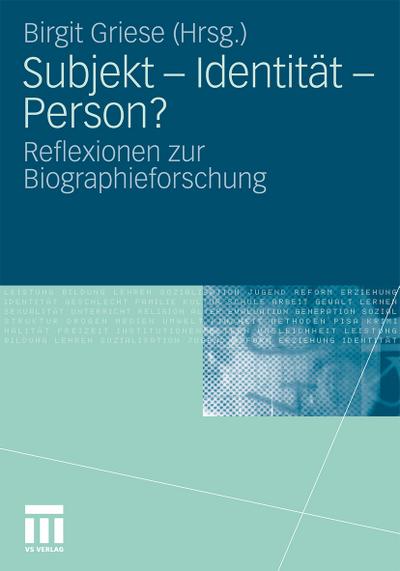 Subjekt, Identität, Person?