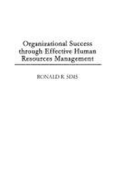 Organizational Success through Effective Human Resources Management