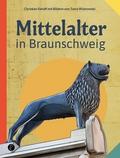 Mittelalter in Braunschweig
