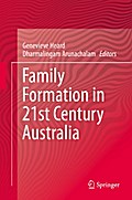 Family Formation in 21st Century Australia