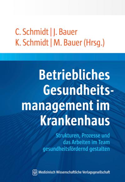 Betriebliches Gesundheitsmanagement im Krankenhaus