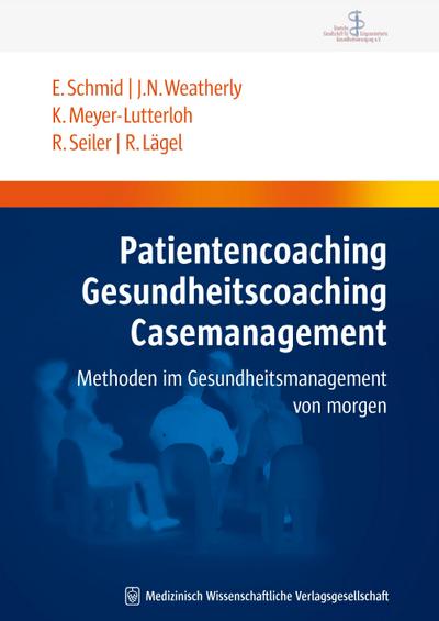 Patientencoaching, Gesundheitscoaching, Case Management