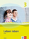 Leben leben 3. Ausgabe Hessen