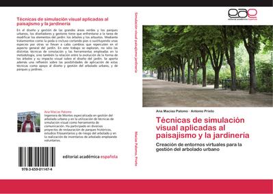 Técnicas de simulación visual aplicadas al paisajismo y la jardinería - Ana Macias Palomo