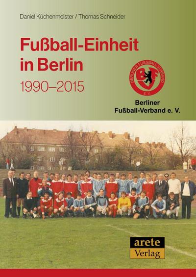 Fußball-Einheit in Berlin