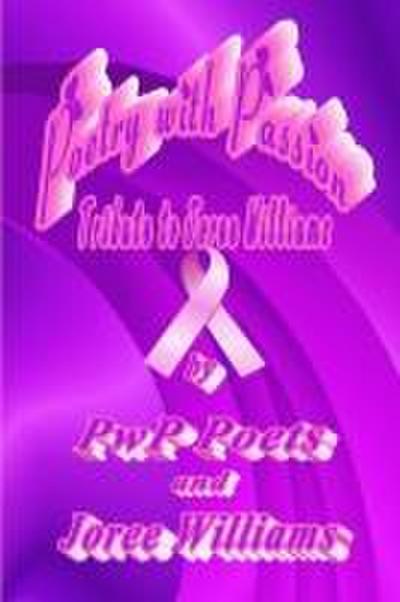 Poetry with Passion Tribute to Joree Williams