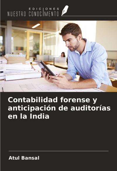 Contabilidad forense y anticipación de auditorías en la India