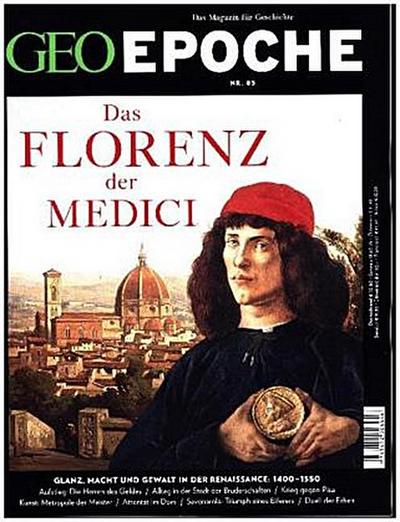 GEO Epoche Das Florenz der Medici