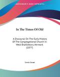 In The Times Of Old
