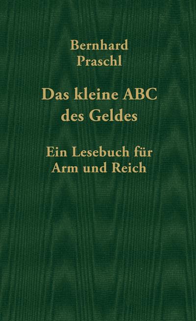 Praschl,ABC des Geldes