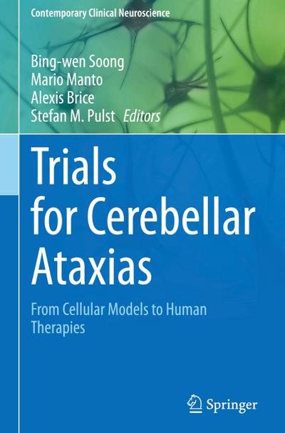 Trials for Cerebellar Ataxias