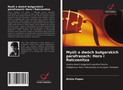 My¿li o dwóch bu¿garskich parafrazach: Horo i Ratczenitza