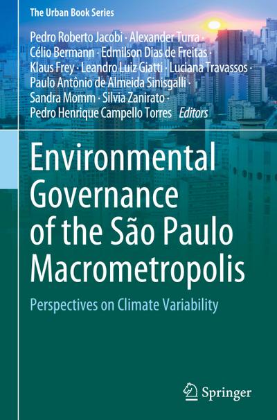Environmental Governance of the São Paulo Macrometropolis