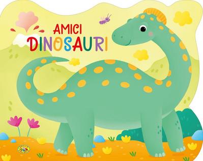 Amici dinosauri