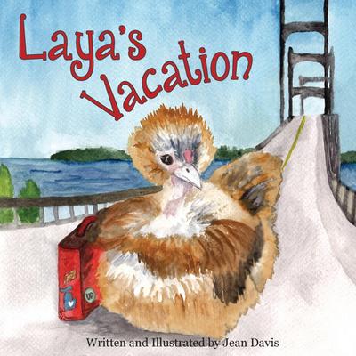 Laya’s Vacation