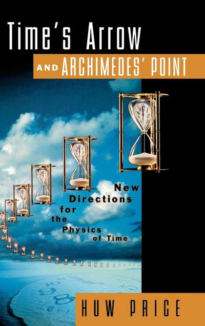 Time’s Arrow and Archimedes’ Point