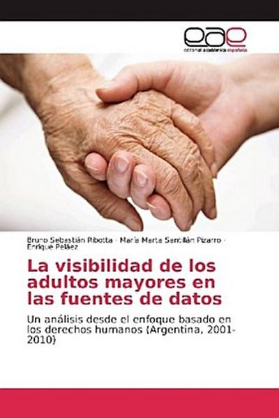 La visibilidad de los adultos mayores en las fuentes de datos