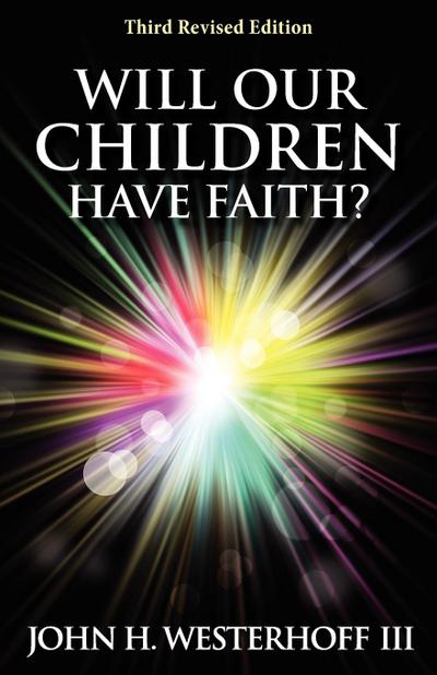 Will Our Children Have Faith?